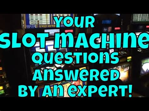  slot machine questions